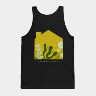 Stay home with plants Tank Top